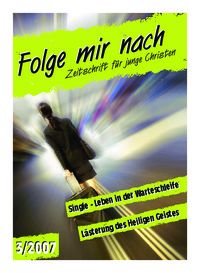 Folge mir nach Ausgabe 03/2007